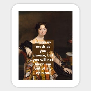 Jane Austen - On Opinions Sticker